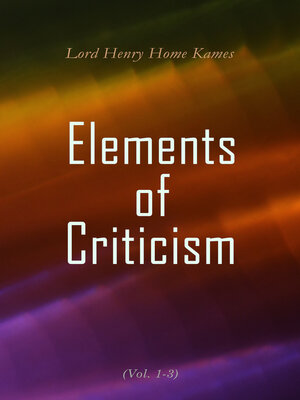 cover image of Elements of Criticism (Volume 1-3)